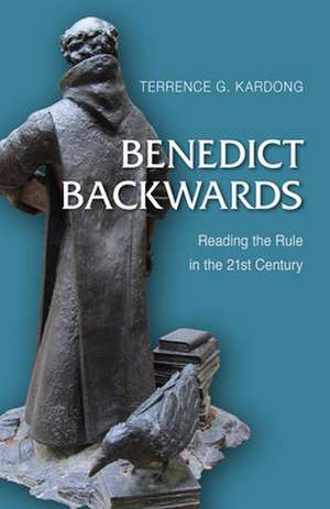 Benedict Backwards de Terrance G. Kardong