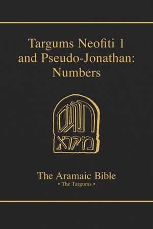 Targums Neofiti 1 and Pseudo-Jonathan: Numbers de Martin J. McNamara