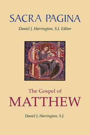 Sacra Pagina: The Gospel of Matthew de Dainel J. Harrington