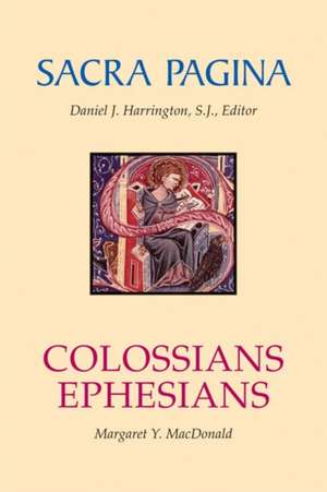 Colossians and Ephesians de Margaret Y. MacDonald