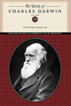 The Works of Charles Darwin, Volume 15 – On the Origin of Species, 1859 de Charles Darwin