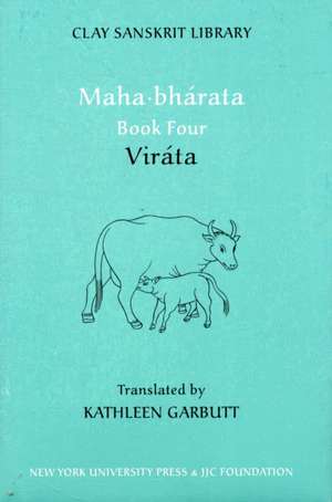 Mahabharata Book Four – Viráta de Kathleen Garbutt