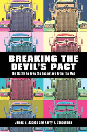 Breaking the Devil's Pact de James B. Jacobs