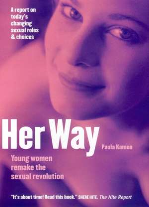 Her Way de Paula Kamen