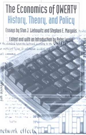 The Economics of Qwerty: Essays by Stan J. Liebowitz and Steven E. Margolis de S. J. Liebowitz