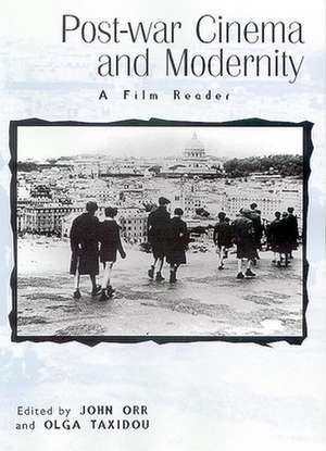 Post-War Cinema and Modernity: A Film Reader de David Rogers