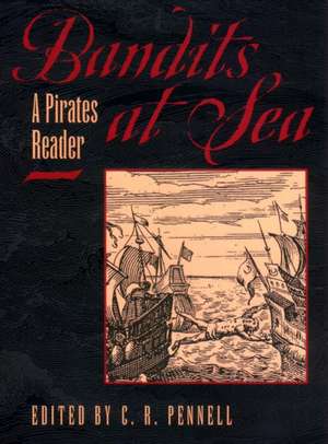 Bandits at Sea – A Pirates Reader de C.r. Pennell