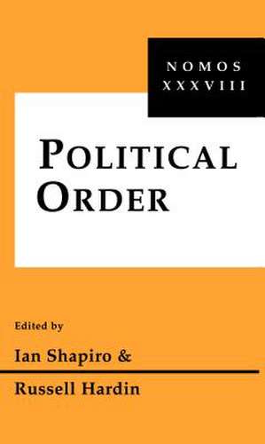 Political Order – Nomos XXXVIII de Ian Shapiro