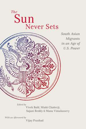 The Sun Never Sets de Vivek Bald