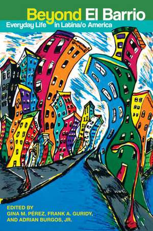Beyond El Barrio de Adrian Burgos