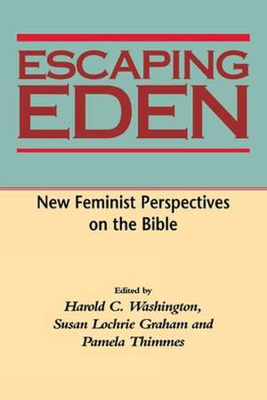 Escaping Eden: New Feminist Perspectives on the Bible de Kalidasa