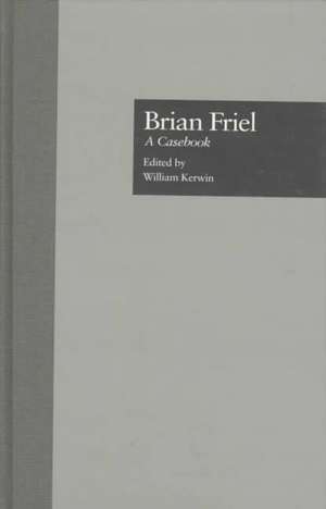 Brian Friel de William Kerwin