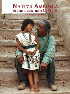 Native America in the Twentieth Century: An Encyclopedia de Mary B. Davis