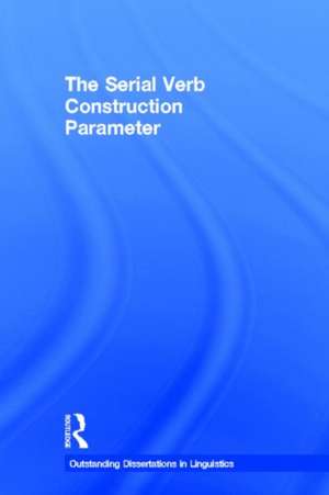 The Serial Verb Construction Parameter de Osamuyimen Thompson Stewart