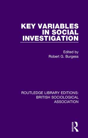 Key Variables in Social Investigation de Robert Burgess