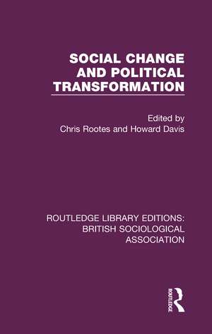 Social Change and Political Transformation de Chris Rootes