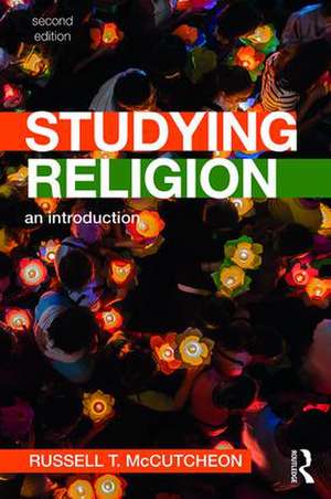 Studying Religion: An Introduction de Russell McCutcheon