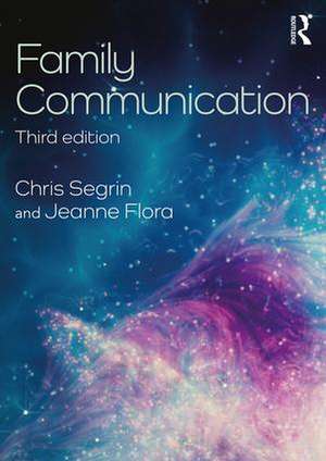 Family Communication de Chris Segrin