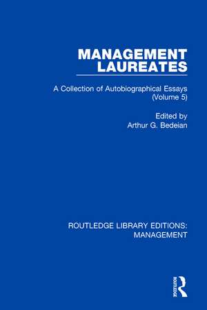 Management Laureates: A Collection of Autobiographical Essays (Volume 5) de Arthur G. Bedeian