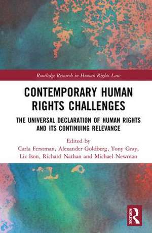 Contemporary Human Rights Challenges: The Universal Declaration of Human Rights and its Continuing Relevance de Carla Ferstman