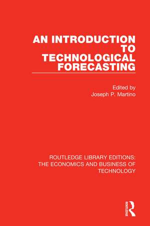 An Introduction to Technological Forecasting de Joseph P. Martino