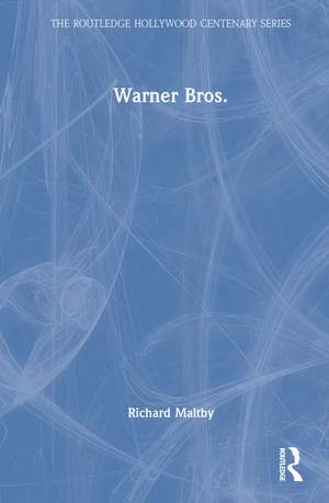 Warner Bros. de Richard Maltby