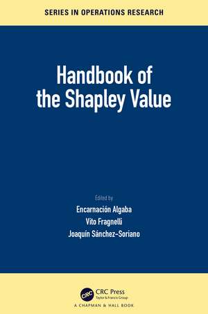 Handbook of the Shapley Value de Encarnación Algaba