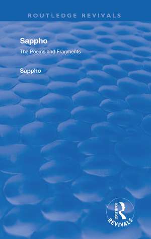 Revival: Sappho - Poems and Fragments (1926) de Sappho