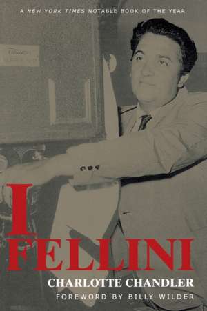 I, Fellini de Federico Fellini