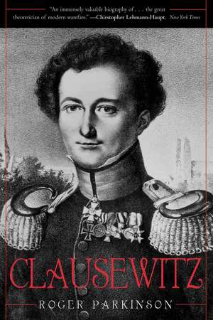 Clausewitz de Roger Parkinson