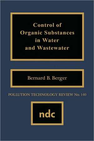 Control of Organic Substances in Water and Wastewater de Bozzano G Luisa