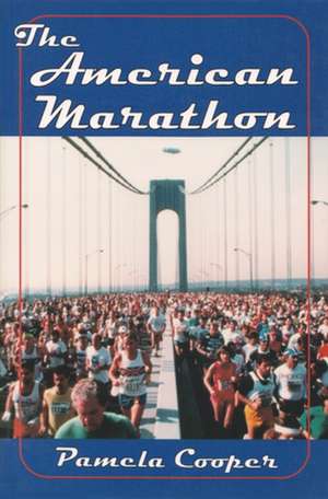 The American Marathon de Pamela Cooper