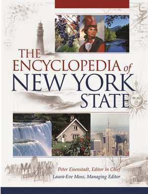 The Encyclopedia of New York State de Peter R. Eisenstadt