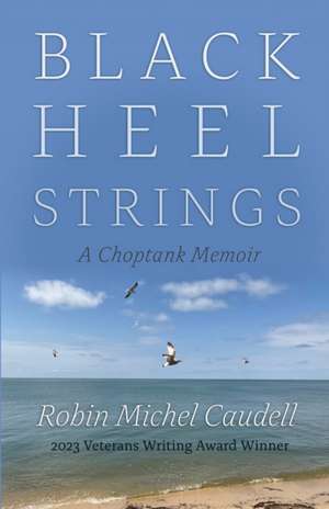 Black Heel Strings de Robin Michel Caudell