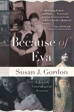 Because of Eva de Susan J. Gordon