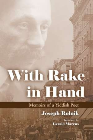 With Rake in Hand de Joseph Rolnik