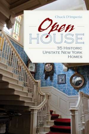 Open House de Chuck D'Imperio