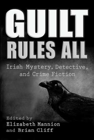 Guilt Rules All de Brian Cliff