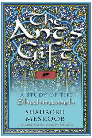 Meskoob, S: Ant's Gift de Shahrokh Meskoob