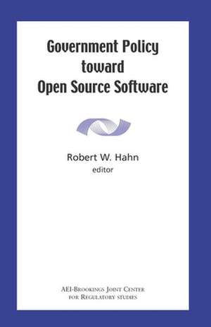 Government Policy toward Open Source Software de Robert W. Hahn