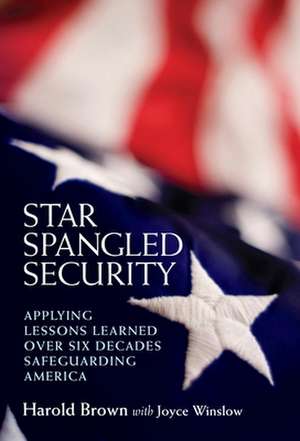 Brown, H: Star Spangled Security de Harold Brown