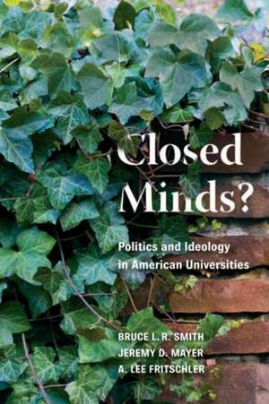 Smith, B: Closed Minds? de A. Lee Fritschler