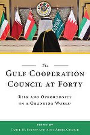 The Gulf Cooperation Council at Forty de Adel Abdel Ghafar