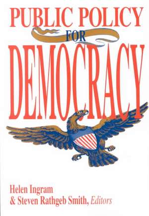 Public Policy for Democracy de Helen Ingram