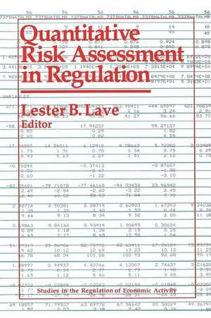 Quantitative Risk Assessment in Regulation de Lester Lave