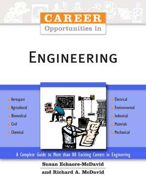 Career Opportunities in Engineering de Richard A. McDavid