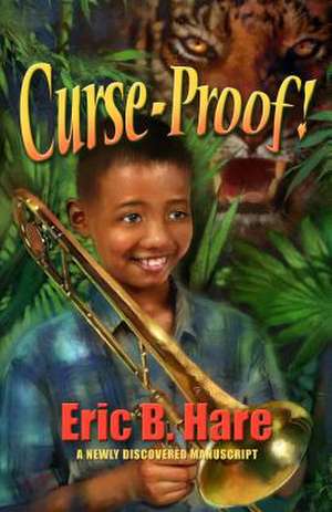 Curse Proof de Eric B. Hare