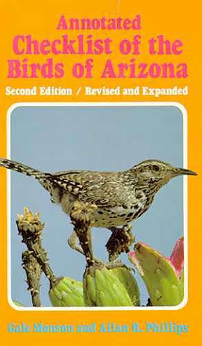 Annotated Checklist of the Birds of Arizona de Gale Monson