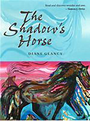 The Shadow’s Horse de Diane Glancy