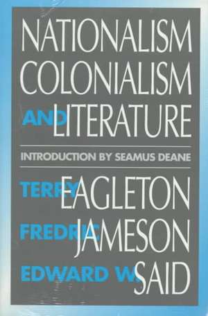 Nationalism, Colonialism, and Literature de Terry Eagleton